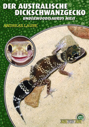 NTV Art für Art Der Australische Dickschwanzgecko (Underwoodisaurus milii)